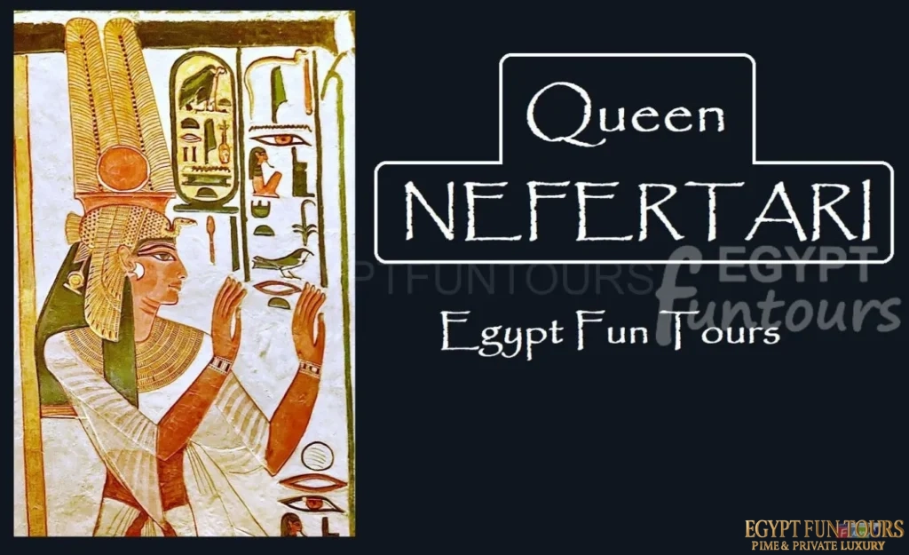 Queen nefertari Egypt Fun Tours