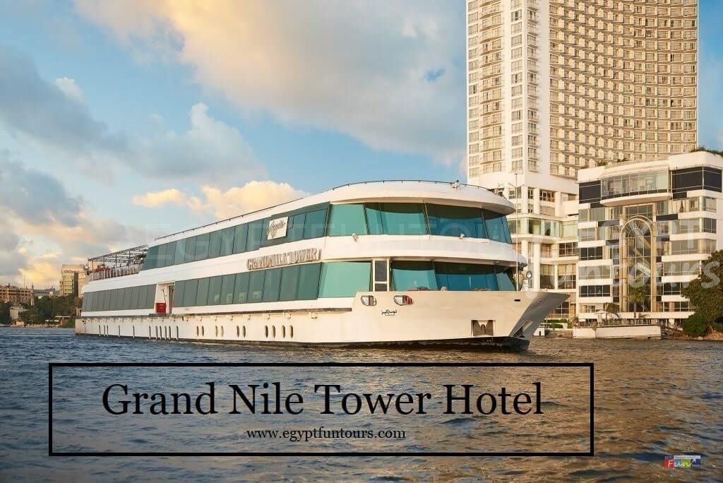 Grand Nile Tower (Grand Hayat Hotel) - Egypt Fun Tours