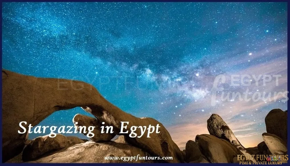 stargazing locations in Egypt Egypt Fun Tours