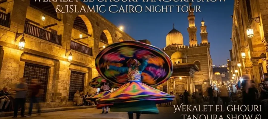 Wekalet El Ghouri Tanoura Show & Islamic Cairo Night Tour